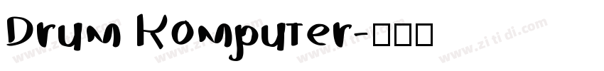 Drum Komputer字体转换
